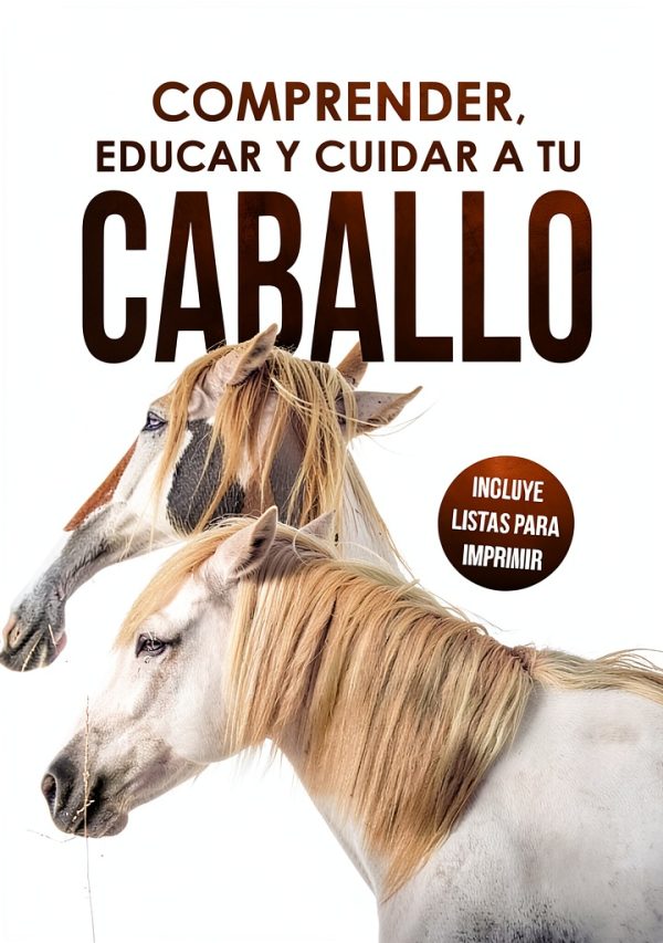 Spanish Horse Care Guide by PUBLISHED 4 YOU Kindle eBook 149 Pages-0